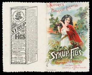 Advertisement for California Fig Syrup Co. "Syrup of Figs" laxative.